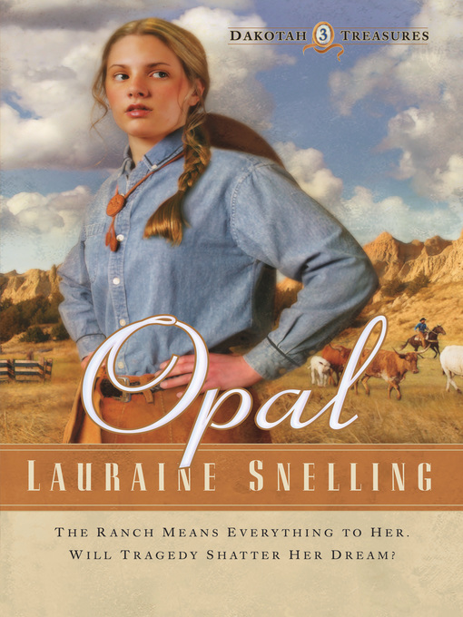 Title details for Opal by Lauraine Snelling - Wait list